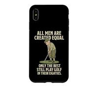 Custodia per iPhone XS Max All Men Are Created Equal Only The Best Still Play Golf