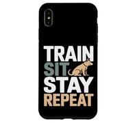 Custodia per iPhone XS Max Allenati Sit Stay Ripeti Addestramento Cane Obbedienza