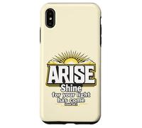 Custodia per iPhone XS Max Alzati splendore per la tua luce è arrivata Isaia 60:1
