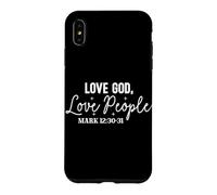 Custodia per iPhone XS Max Ama Dio, Ama le Persone - Messaggio Spirituale