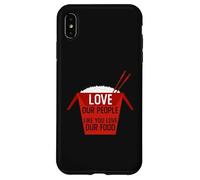 Custodia per iPhone XS Max Ama le nostre persone come te ama il nostro cibo Stop Asian Hate AAPI