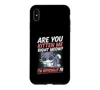 Custodia per iPhone XS Max Are You Kitten Me Right Meow I'm Official 70 Gatto di un anno