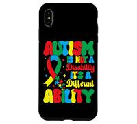 Custodia per iPhone XS Max Autism Is Not A Disability It's A Different Ability - Autism