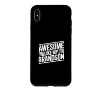 Custodia per iPhone XS Max Awesome Like My Grandson