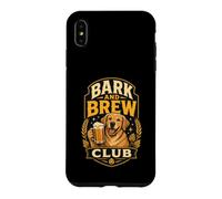 Custodia per iPhone XS Max BARK AND BREW CLUB Birra per Cani Cuccioli Canile