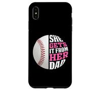 Custodia per iPhone XS Max Baseball Saying She Gets It From Her Dad Funny Baseball Dad