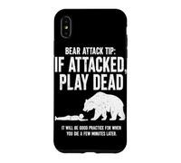 Custodia per iPhone XS Max Bear Attack Tip Se Attaccato Gioca Morto Divertente Escursionismo Umorismo