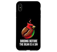 Custodia per iPhone XS Max Bird Watching Humor Birding Before The Bean Is A Sin