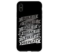 Custodia per iPhone XS Max Build It Tune It Race It Break It Fix It Repeat Car Lover