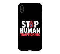 Custodia per iPhone XS Max Camicia Stop Human Trafficking - End Human Trafficking