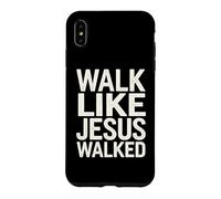 Custodia per iPhone XS Max Cammina come Gesù camminava fede devoto religioso cristiano