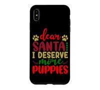 Custodia per iPhone XS Max Caro Babbo Natale, mi merito più cuccioli, Christmas Dog