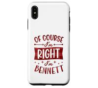 Custodia per iPhone XS Max Certo che ho ragione I'm Bennett Nome personalizzato