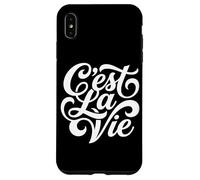 Custodia per iPhone XS Max C'est La Vie - Script di filosofia della vita con citazione francese