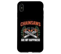 Custodia per iPhone XS Max Chainsaws Are My Happiness - Funny Father's Day Woodworker
