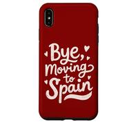 Custodia per iPhone XS Max Ciao, trasferirsi in Spagna
