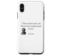 Custodia per iPhone XS Max Citazione di Aristotele Quelli che sanno lo fanno