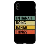Custodia per iPhone XS Max Citazione personalizzata divertente I'm Hanah Doing Hanah Things