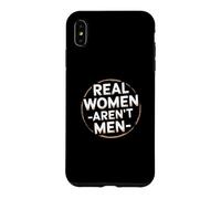 Custodia per iPhone XS Max Citazioni divertenti sull"umorismo sull"identità sarcastica delle donne vere non sono uomini