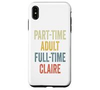 Custodia per iPhone XS Max CLAIRE Personalized Retro Girls Part-Time CLAIRE Name