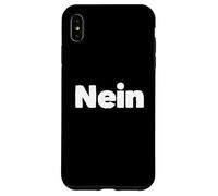 Custodia per iPhone XS Max Cool Nope Citazione Una parola per chi dice no o no in tedesco
