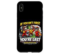 Custodia per iPhone XS Max Corse divertenti: se non sei il primo sei l'ultimo equipaggio