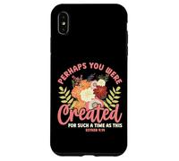 Custodia per iPhone XS Max Creato per un tempo come questo Esther 4:14 Christian Floral