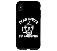 Custodia per iPhone XS Max Dead Inside But Caffeinated Skeleton Coffee Lover Baristas