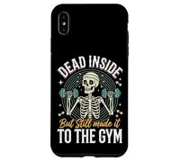 Custodia per iPhone XS Max Dead Inside But Still Made It To The Gym Culturista