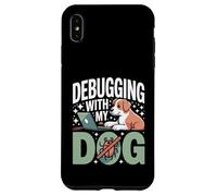Custodia per iPhone XS Max Debug con il mio cane divertente programmatore codifica