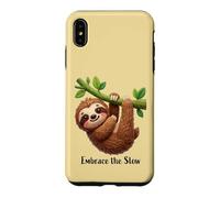 Custodia per iPhone XS Max Design divertente con bradipo pigro "Embrace the slow"