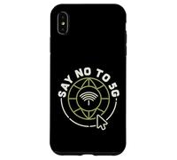 Custodia per iPhone XS Max Dì no al 5G - Teoria della cospirazione a 5 GHz