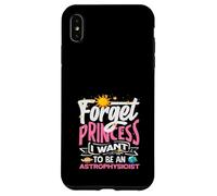 Custodia per iPhone XS Max Dimentica la principessa Voglio essere un astrofisico