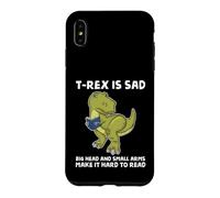 Custodia per iPhone XS Max Dinosaur Book Lover T Rex Sad Arms troppo corto per il lettore