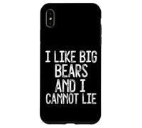Custodia per iPhone XS Max Divertente Mi piacciono i grandi orsi e non posso mentire orgoglio gay LGBTQ