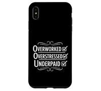 Custodia per iPhone XS Max Divertente Overwork Overstressed Underpaid Checklist