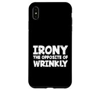 Custodia per iPhone XS Max Divertente Sarcasmo Amante Sarcastico Ironia L'opposto Di Rugoso