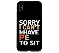 Custodia per iPhone XS Max Divertente Sorry I Can't I Have Pets To Sit Pet Sitter