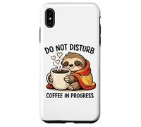 Custodia per iPhone XS Max Do Not Disturb Coffee Sloth Cute Funny Morning Mood tees
