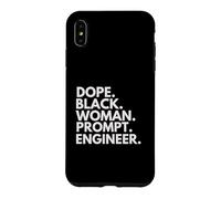 Custodia per iPhone XS Max Dope Black Woman Prompt Ingegnere Afroamericano Orgoglio