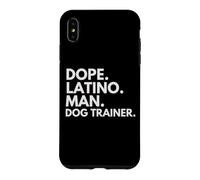Custodia per iPhone XS Max Dope Latino Man Dog Trainer Latin Heritage Hispanic Pride