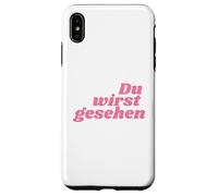 Custodia per iPhone XS Max Du wirst gesehen - Positive Affirmations