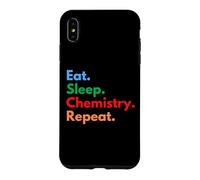 Custodia per iPhone XS Max Eat Sleep Chemistry Repeat per chimici e studenti Chem