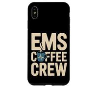 Custodia per iPhone XS Max EMS Coffee Crew Paramedico EMT Primo soccorritore