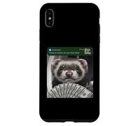 Custodia per iPhone XS Max Ferret C'è movimento alla tua porta di casa sciocco