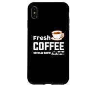 Custodia per iPhone XS Max Fresh Coffee Special Brew Baristas Funny Coffee Lover