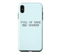 Custodia per iPhone XS Max Full of Rage and Whimsy Funny Whimsical Rage Consumes Me