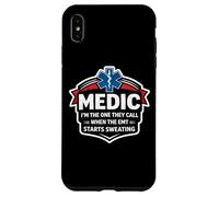Custodia per iPhone XS Max Fun Medic I'm The One They Call When The EMT inizia a sudare