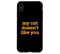 Custodia per iPhone XS Max Fun My Cat Doesn't Like You Selectively Social Pet
