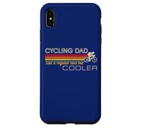 Custodia per iPhone XS Max Funny Cyclist Cycling Dad Like A Regular Dad But Cooler Mens